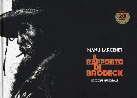 Cover for Manu Larcenet · Il Rapporto Di Brodeck. Ediz. Integrale (Bog)