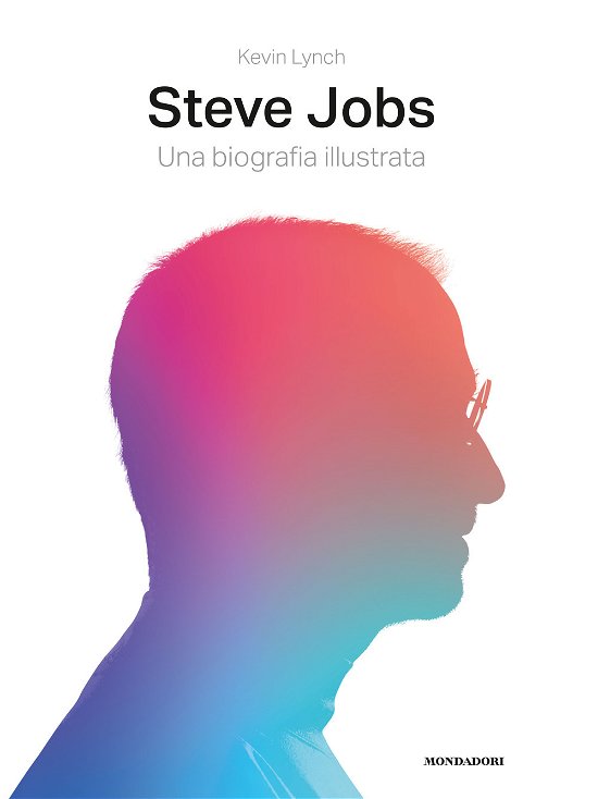Cover for Kevin Lynch · Steve Jobs. Una Biografia Illustrata. Ediz. Illustrata (DVD)