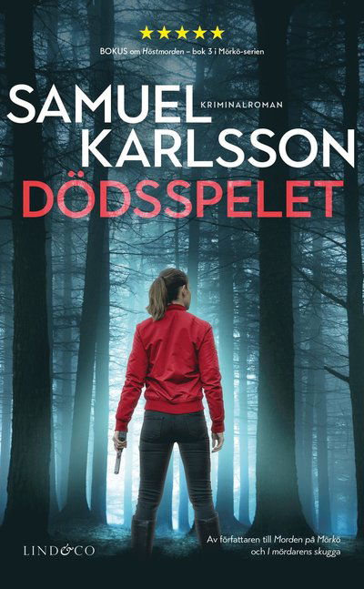 Dödsspelet - Samuel Karlsson - Książki - Lind & Co - 9789180184410 - 11 lipca 2022