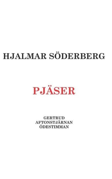 Cover for Hjalmar Soderberg · Pjaser (Paperback Book) (2019)