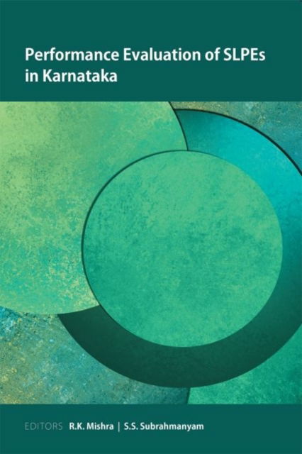 Cover for R K Mishra · Performance Evaluation of SLPEs in Karnataka (Hardcover Book) (2015)