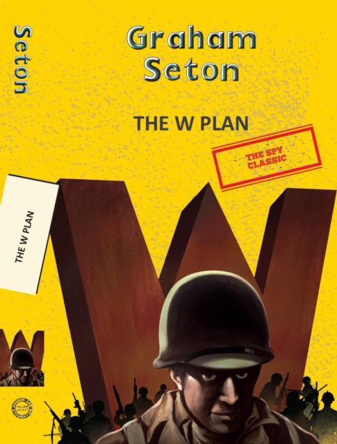 Cover for Graham Seton · The W Plan - Yellowbacks (Paperback Book) (2025)