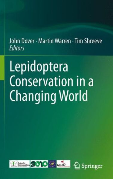 Cover for John Dover · Lepidoptera Conservation in a Changing World (Hardcover Book) [2011 edition] (2011)