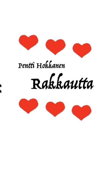 Cover for Hokkanen · Rakkautta (Buch) (2016)