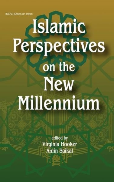 Cover for Virginia Hooker · Islamic Perspectives on the New Millennium (Gebundenes Buch) (2004)