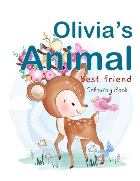 Cover for José Rodríguez · Olivia's Animal Best Friend Coloring Book (Paperback Book) (2020)