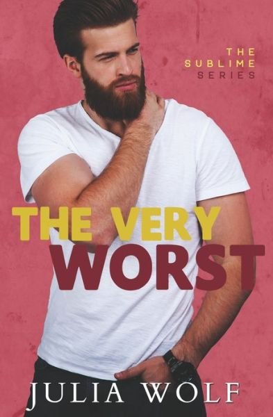Cover for Julia Wolf · The Very Worst (Paperback Book) (2020)