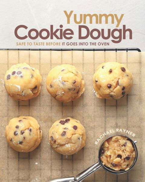 Cover for Rachael Rayner · Yummy Cookie Dough (Paperback Book) (2020)