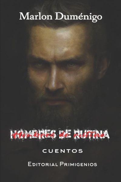 Cover for Marlon Duménigo · Hombres de rutina (Paperback Book) (2020)