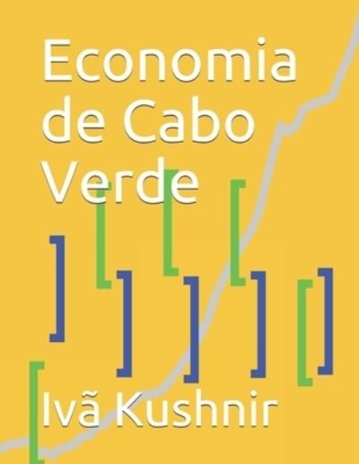 Cover for IVa Kushnir · Economia de Cabo Verde (Paperback Book) (2021)