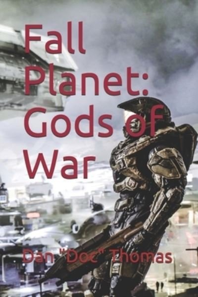 Dan Doc Thomas · Fall Planet (Paperback Book) (2021)