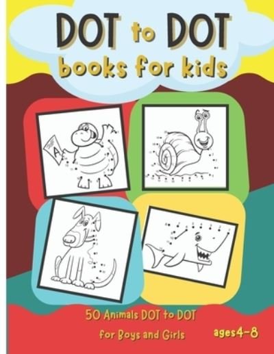 Cover for Bas McSerban · Dot to Dot Books for Kids (Paperback Book) (2021)