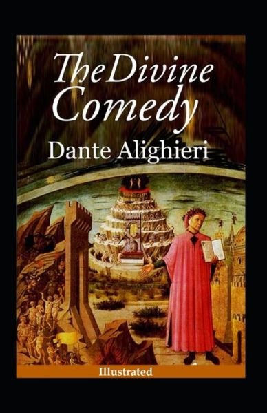 Cover for Dante Alighieri · The Divine Comedy (Illustrated) (Paperback Book) (2021)