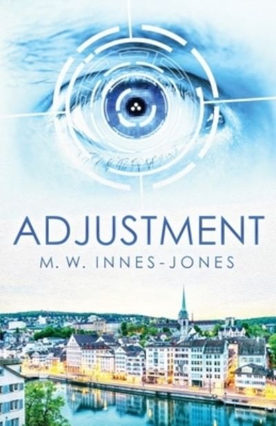 Cover for M W Innes-Jones · Adjustment - Engelberg Records (Pocketbok) [Large type / large print edition] (2022)