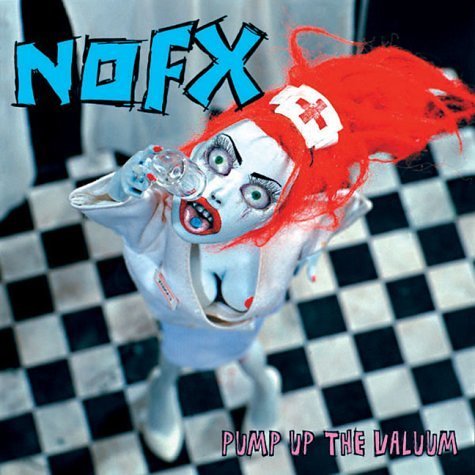 Cover for Nofx · Pump Up the Valuum (VINIL) (2000)