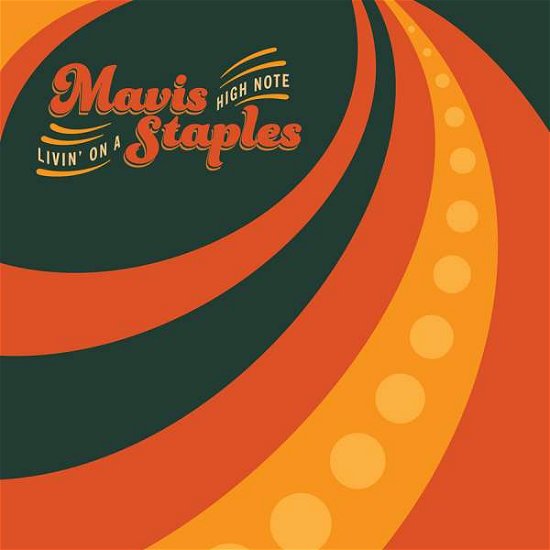 Cover for Mavis Staples · Livin’ on a High Note (LP) (2016)