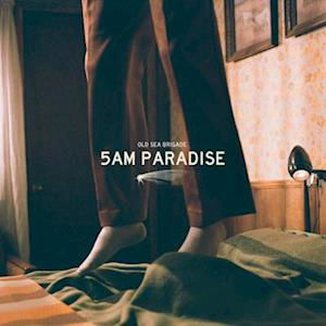 Cover for Old Sea Brigade · 5am Paradise (LP) (2022)