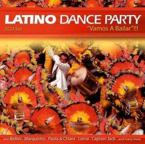 Cover for Latino Dance Party / Vamos a .. · Latino Dance Party (Vamos a Bailar) (CD) (2004)