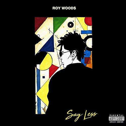 Cover for Roy Woods · Say Less (CD) (2018)