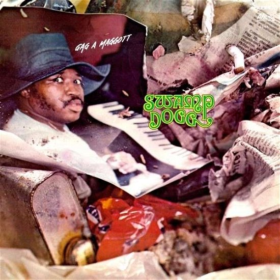 Cover for Swamp Dogg · Gag A Maggot (LP) [Reissue edition] (2013)