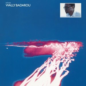 Cover for Wally Badarou · Echoes (180g) (LP) (2016)