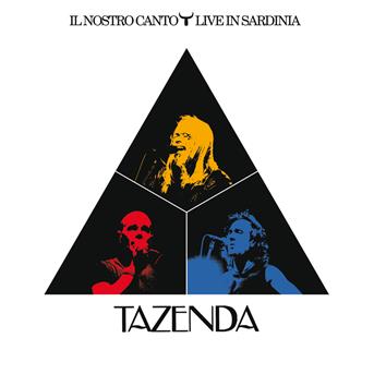 Cover for Tazenda · Il Nostro Canto: Live In Sardinia (CD)