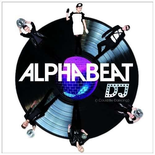 Cover for Alphabeat · DJ (I Could Be Dancing) (SCD) (2010)