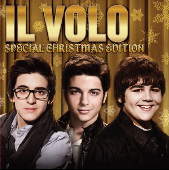 Il Volo - Christmas Edition - Il Volo - Music - Pop Group USA - 0602527873411 - November 7, 2011