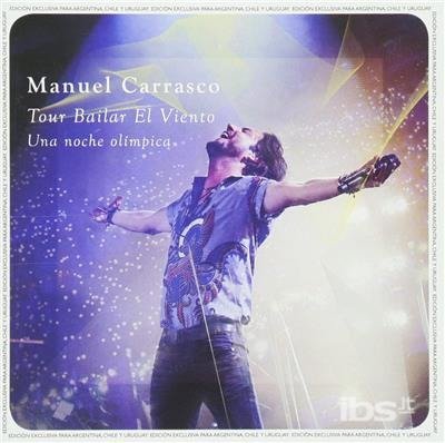 Cover for Manuel Carrasco · Tour Bailar El Vientio (CD) (2016)