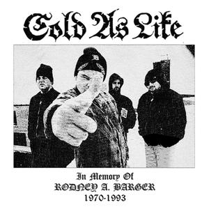 Cover for Cold As Life · In Memory Of Rodney A Barger (LP) (2023)