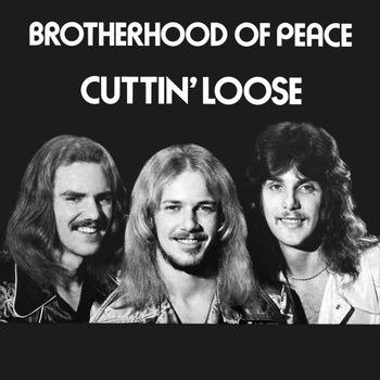 Cover for Brotherhood Of Peace · Cuttin' Loose (LP) (2023)