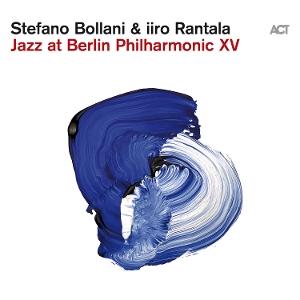 Cover for Stefano Bollani &amp; Iiro Rantala · Jazz At Berlin Philharmonic XV (LP) (2025)