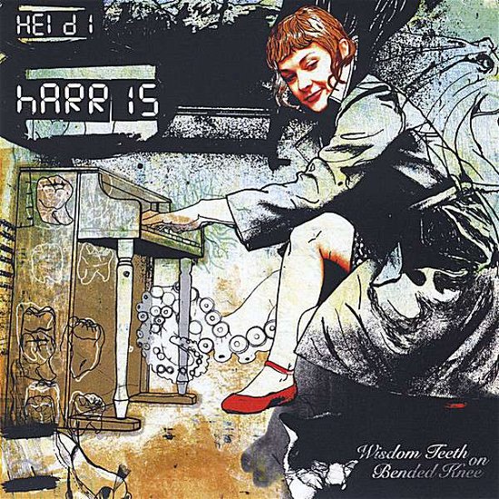 Cover for Heidi Harris · Wisdom Teeth on Bended Knee (CD) (2008)