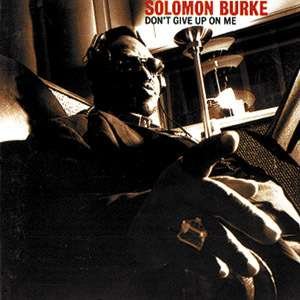 Cover for Solomon Burke · Don't Give Up on Me (LP) (2003)