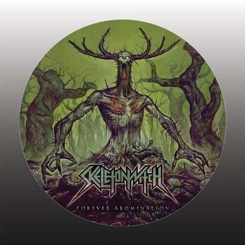 Cover for Skeletonwitch · Forever Abomination (LP) [Picture Disc edition] (2014)