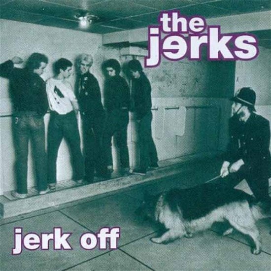 Cover for The Jerks · Jerk off (LP) (2016)