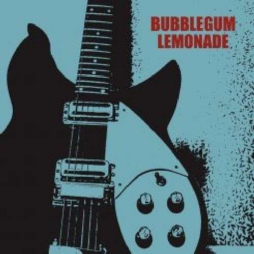 Cover for Bubblegum Lemonade · Caroline's Radio (7&quot;) (2013)