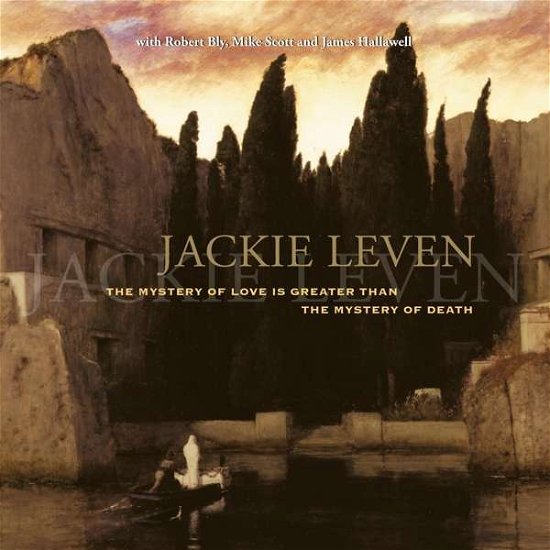 Cover for Jackie Leven · The Mystery Of Love (Is Greater Than The Mystery Of Death) (LP) [Expanded Colored edition] (2022)