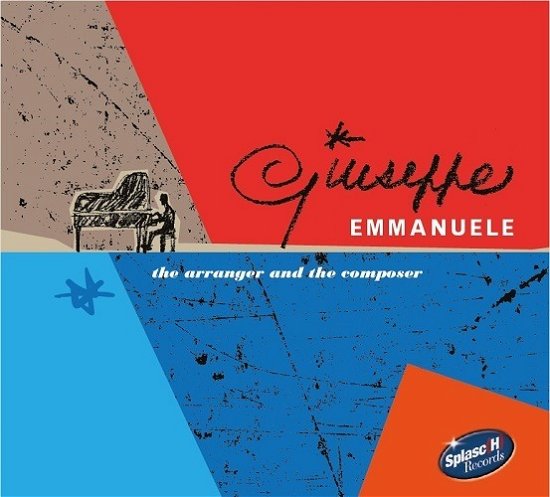 Cover for Emmanuele Giuseppe · Arranger &amp; the Composer (LP) (2020)