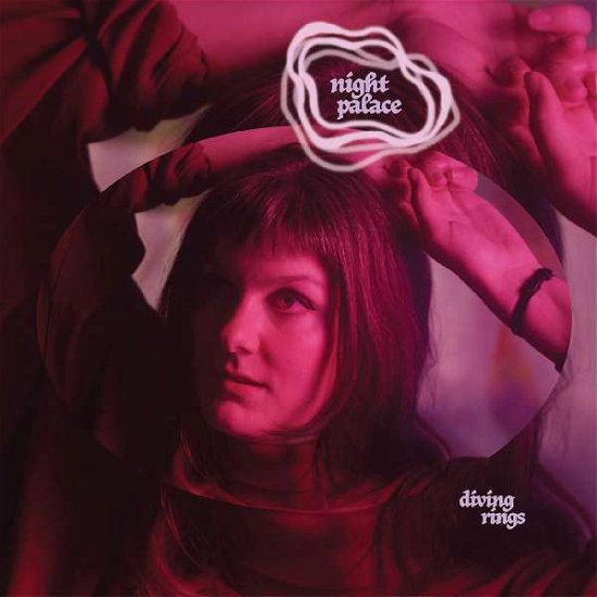 Diving Rings - Night Palace - Music - PARK THE VAN - 0732003186411 - April 1, 2022