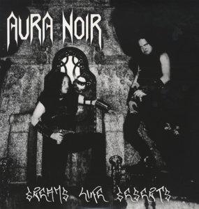 Cover for Aura Noir · Dreams Like Deserts (LP) (2012)