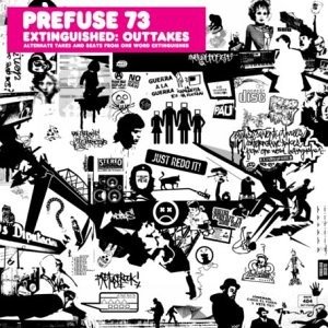 Cover for Prefuse 73 · Extinguished:outakes (LP) (2003)