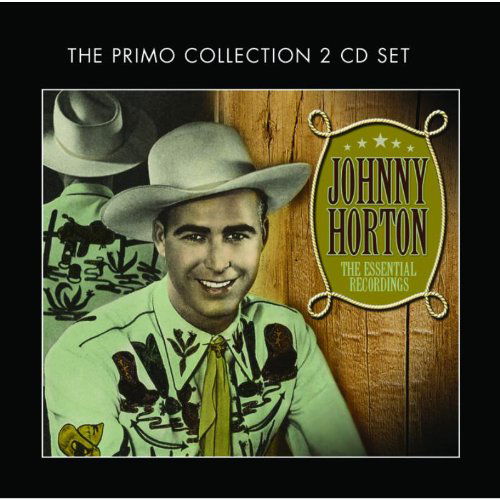 Cover for Johnny Horton · The Essential Recordings (CD) (2012)