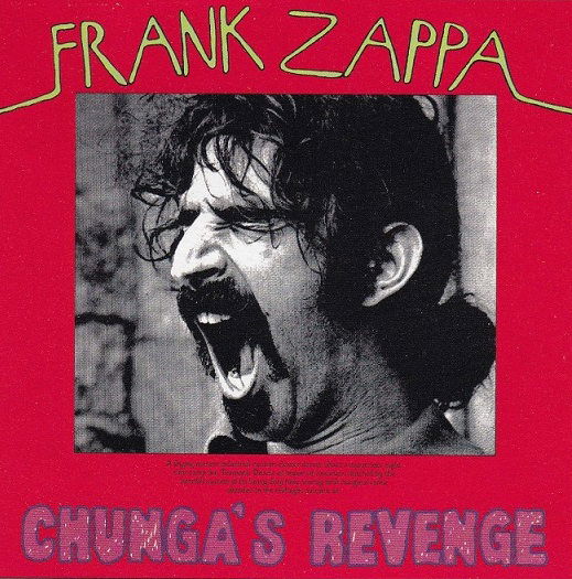 Chunga's Revenge - Frank Zappa - Musiikki -  - 0824302384411 - perjantai 20. heinäkuuta 2018