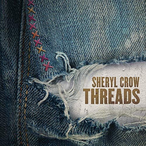 Cover for Sheryl Crow · Threads (CD) (2019)