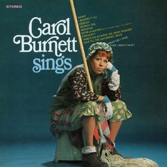 Sings - Carol Burnett - Musiikki - Real Gone Music - 0848064006411 - perjantai 6. lokakuuta 2017