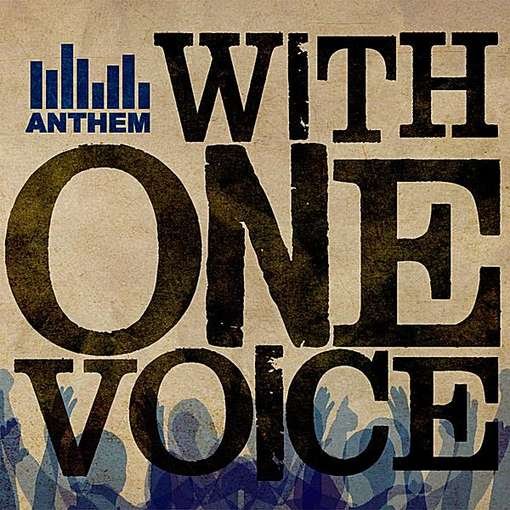 Cover for Anthem · With One Voice (CD) (2010)