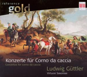 Cover for Guttler / Virtuosi Saxoniae · Concertos for Hunting Horn (CD) [Digipak] (2010)