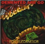 Cover for Demented Are Go · Hellucifernation (LP) [180 gram edition] (2022)