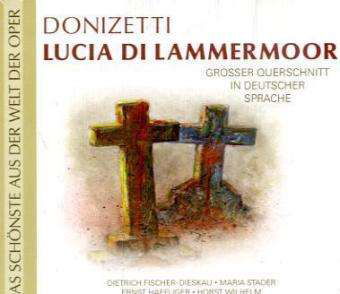 Donizetti: Lucia Di Lammermoor - Donizetti - Musiikki - Documents - 4011222318411 - maanantai 14. joulukuuta 2020